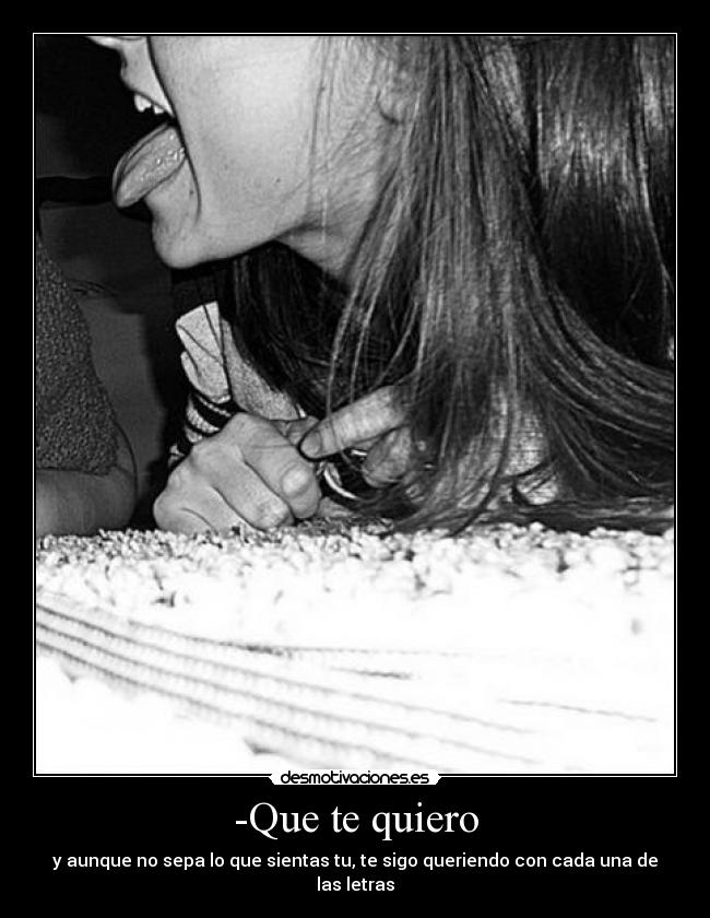 carteles amor quiero 3810 desmotivaciones