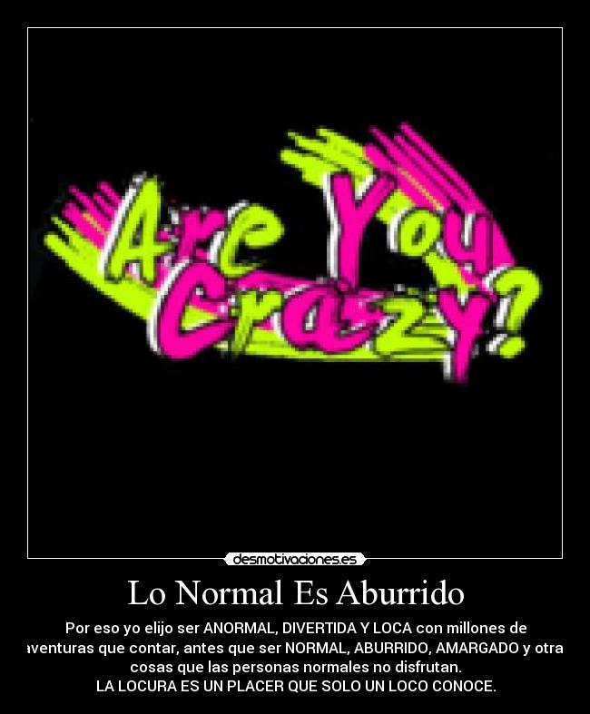 carteles crazy desmotivaciones