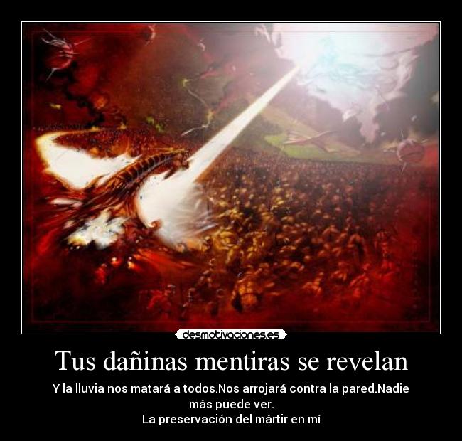 Tus dañinas mentiras se revelan -