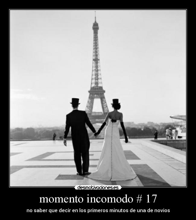 momento incomodo # 17 -