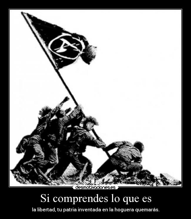 Si comprendes lo que es -