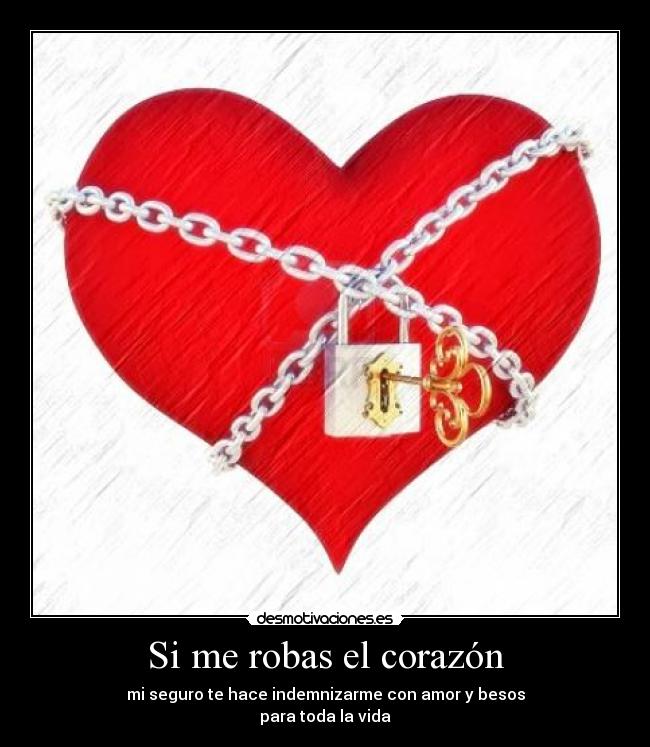 Si me robas el corazón -