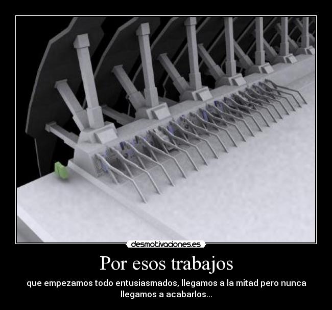 Por esos trabajos - 