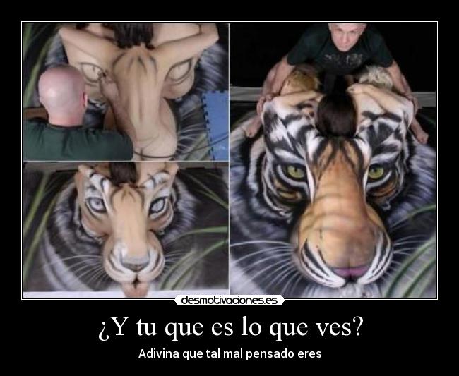 ¿Y tu que es lo que ves? - Adivina que tal mal pensado eres