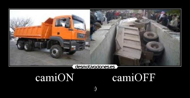 camiON camiOFF - :)