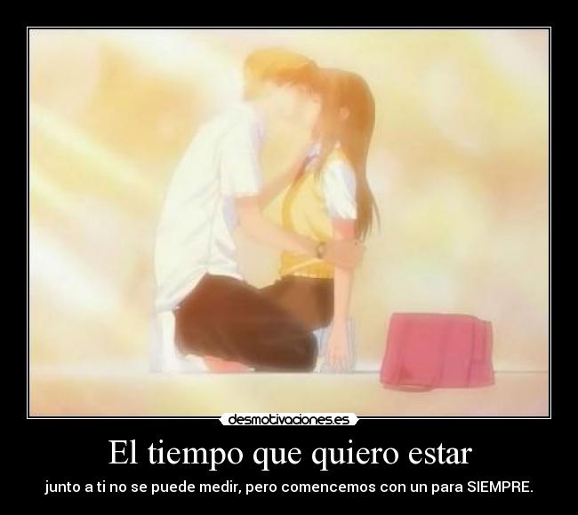 El tiempo que quiero estar -