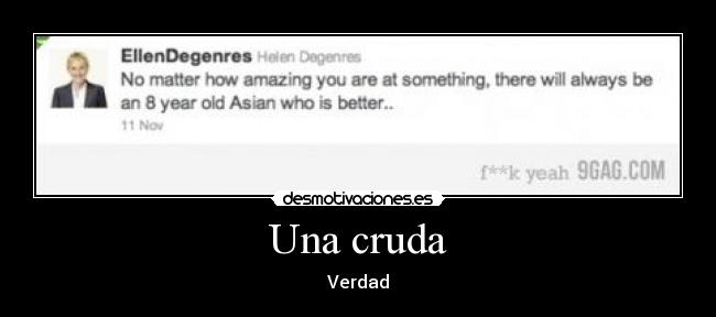 Una cruda -