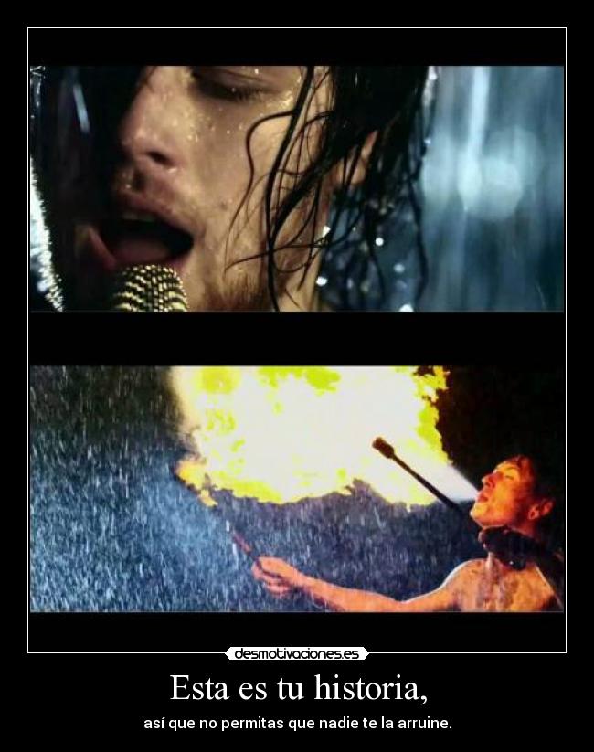 Esta es tu historia, -