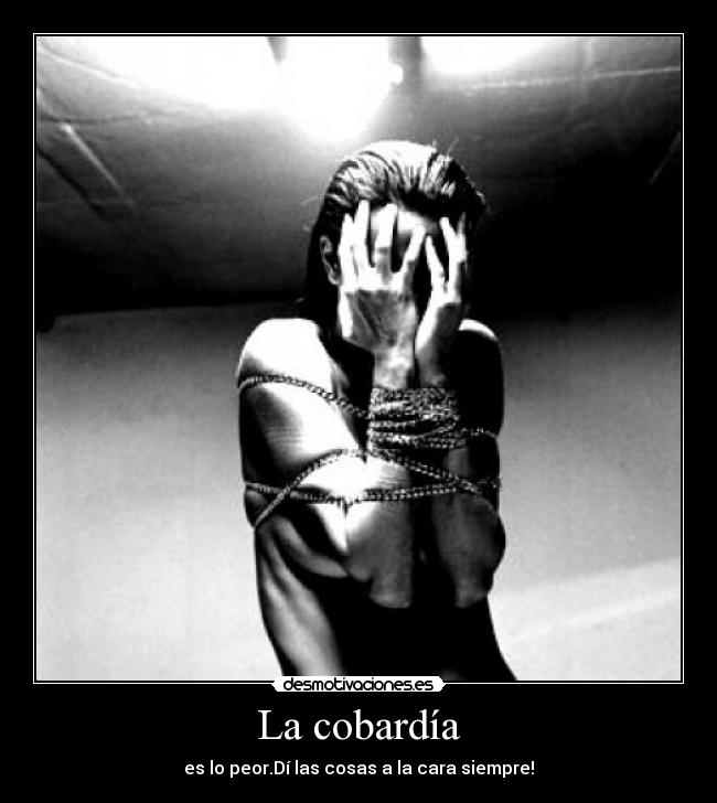 La cobardía -