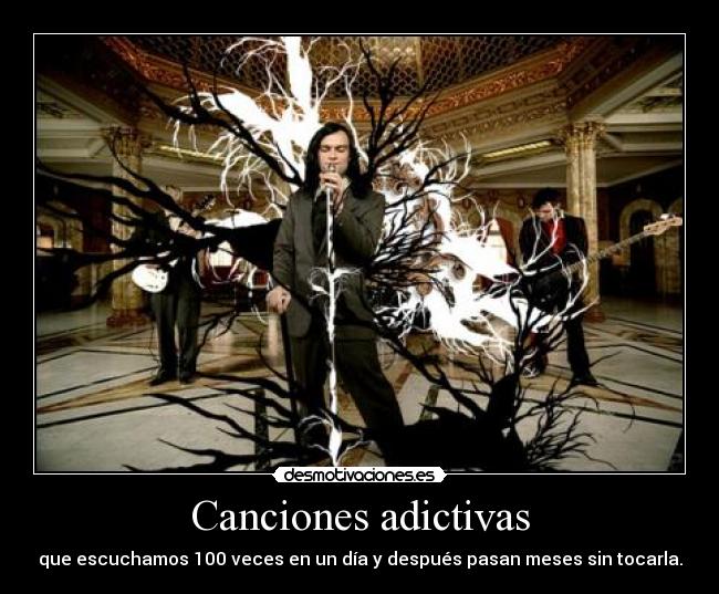 Canciones adictivas -