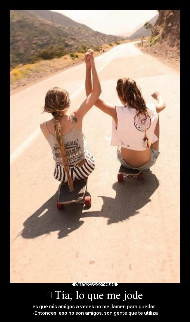 +Tía, lo que me jode - 
