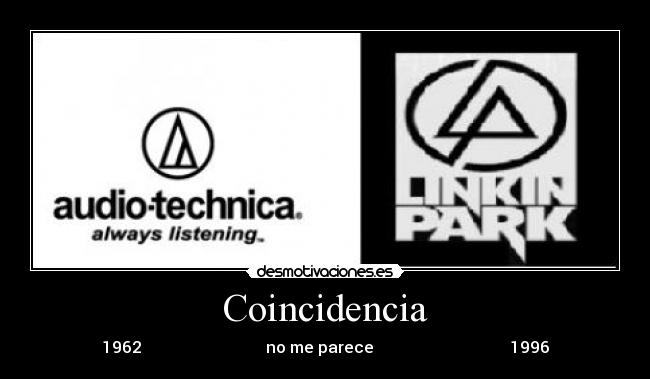 Coincidencia - 1962                               no me parece                                  1996