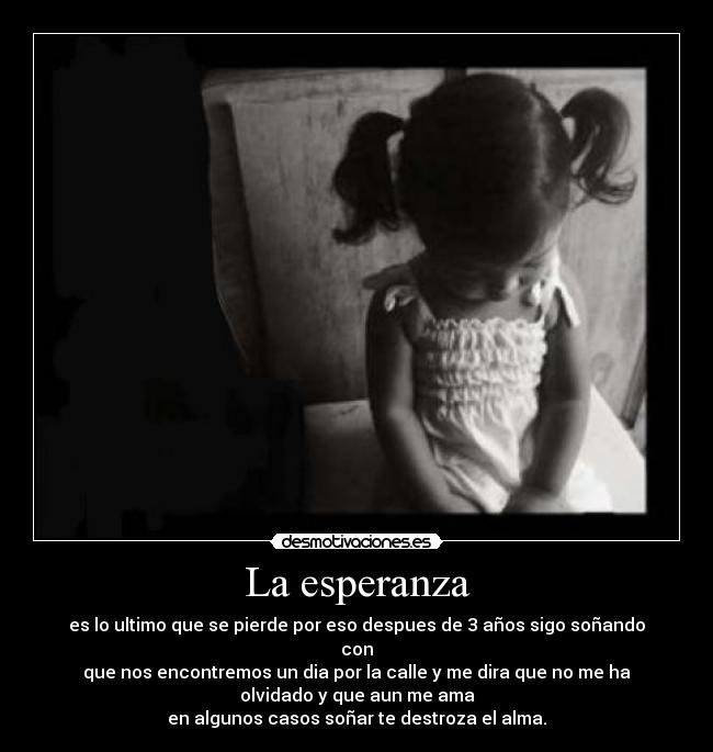 carteles esperanza todos desmotivaciones