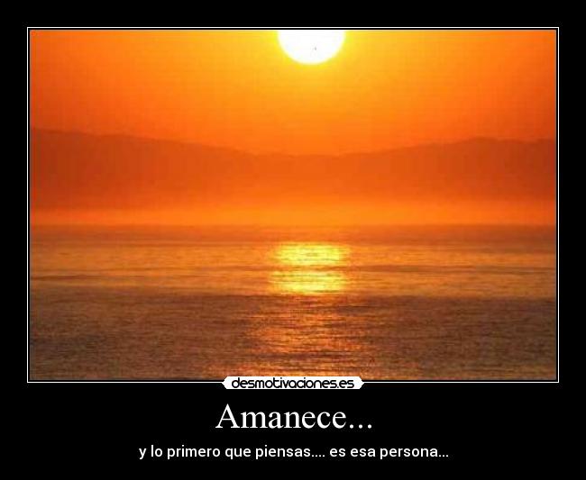 Amanece... - 