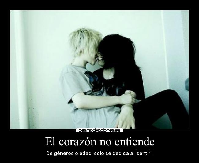 El corazón no entiende - 
