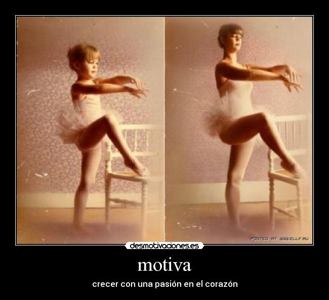 motiva - crecer con una pasión en el corazón