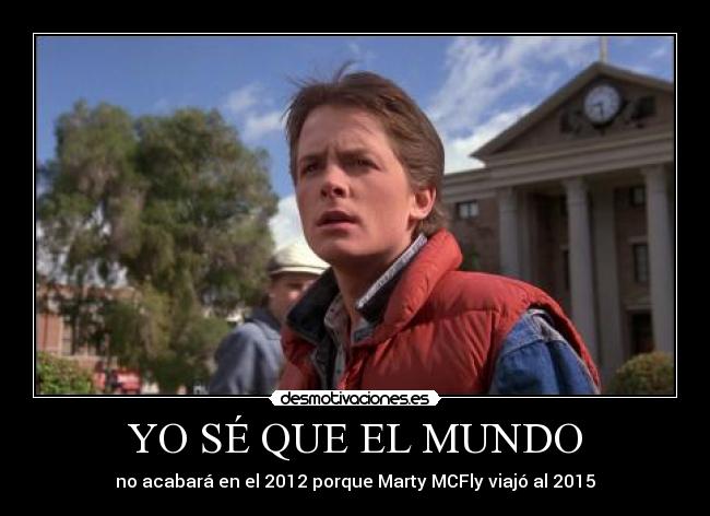 YO SÉ QUE EL MUNDO - 