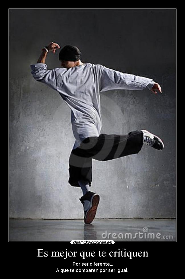 Es mejor que te critiquen - 