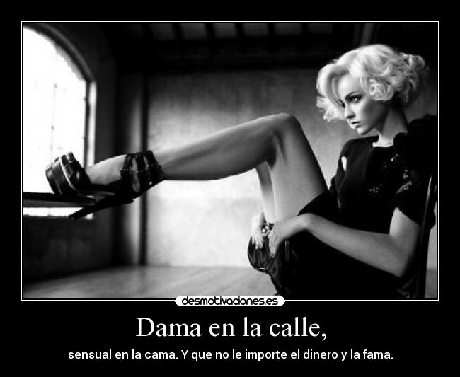 Dama en la calle, - 