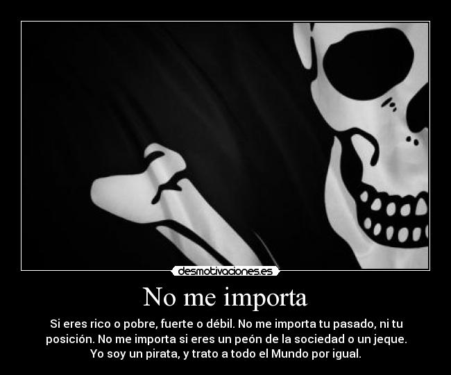 No me importa -