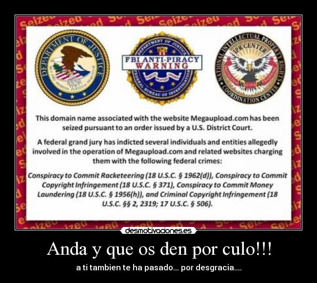 Anda y que os den por culo!!! - a ti tambien te ha pasado... por desgracia....