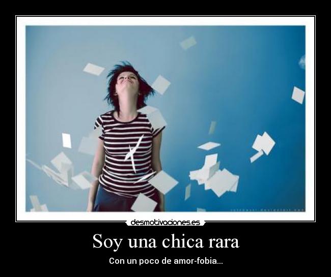 Soy una chica rara - 