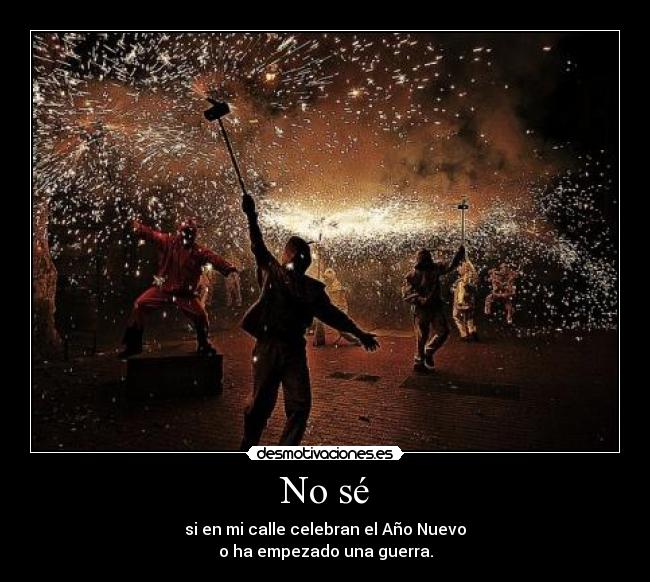 carteles ano nuevo fuegos artificiales guerra desmotivaciones