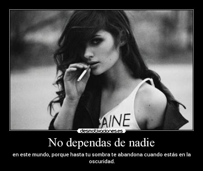 No dependas de nadie - 
