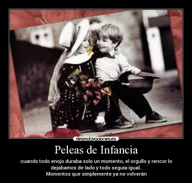 Peleas de Infancia -
