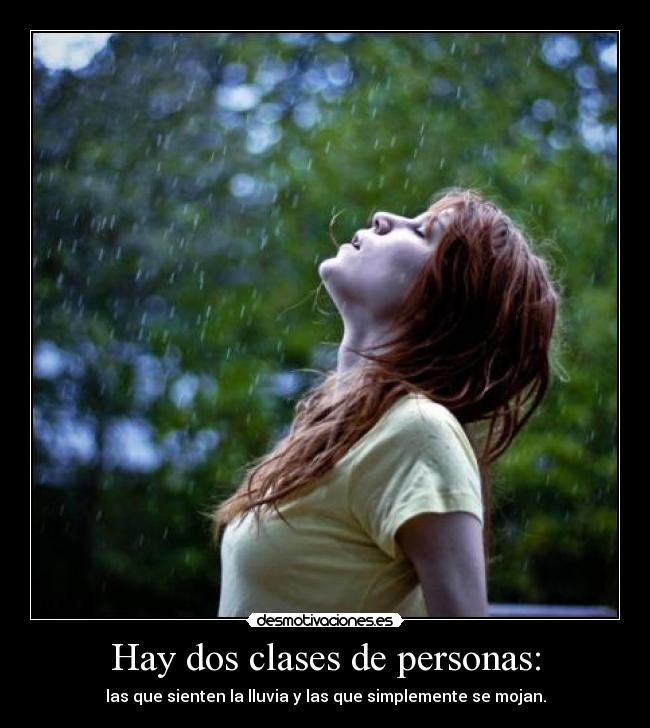 Hay dos clases de personas: - 
