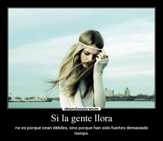 Si la gente llora - 