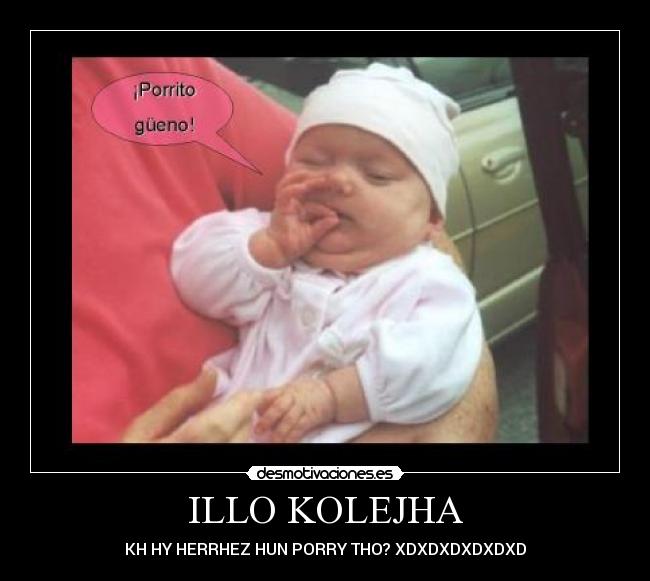 carteles haha buelbo mis inisy hos hes jrasioso xke deveria fumar edads desmotivaciones