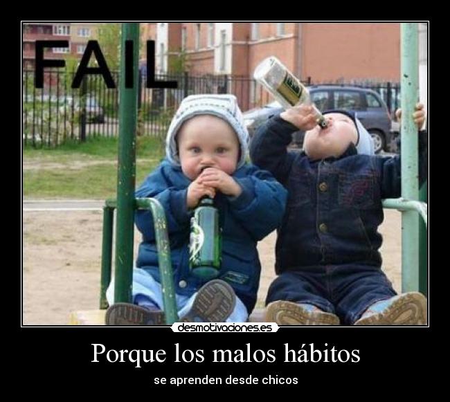 carteles vicios habitos alcohol bebes desmotivaciones