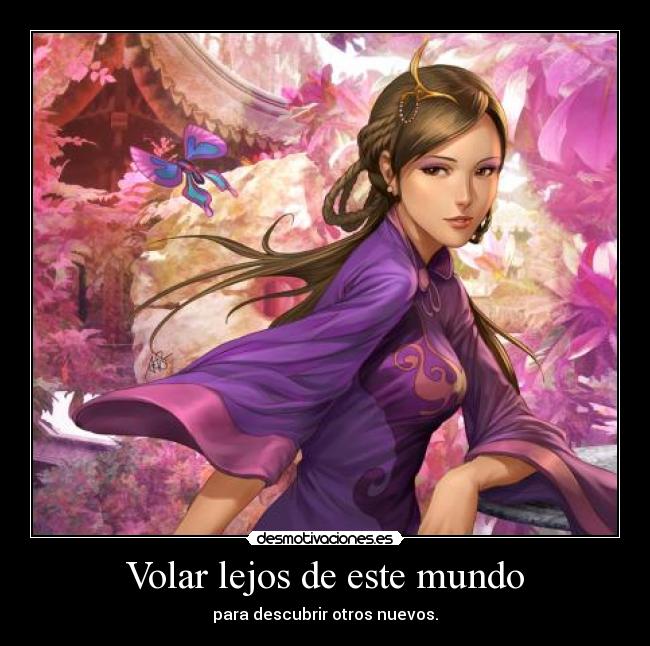 carteles mundo anime volar lejos para descubrir mundos moca desmotivaciones