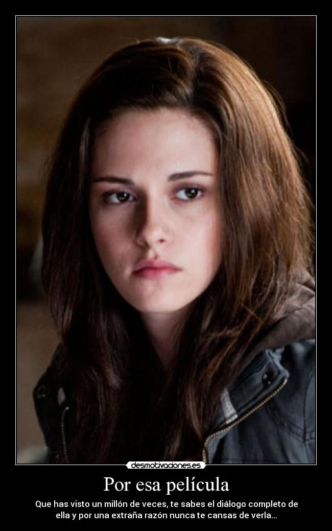 Por esa película -