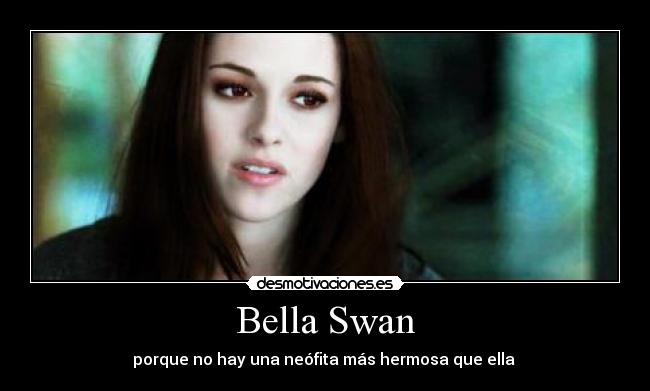 Bella Swan -