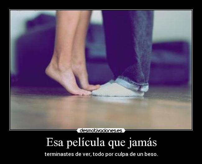 Esa película que jamás -