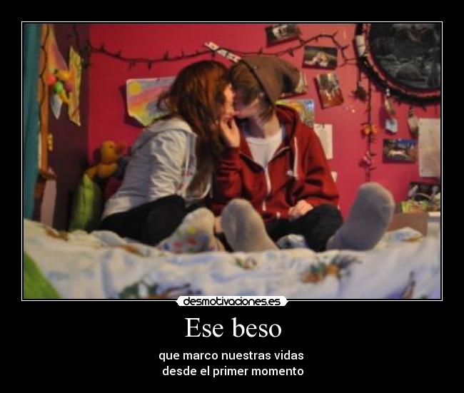 Ese beso -