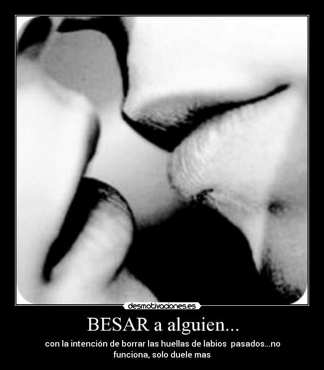 BESAR a alguien... -