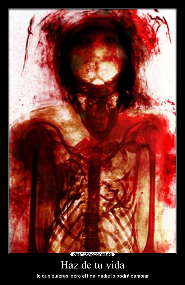 Haz de tu vida -