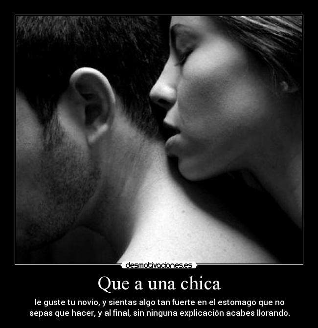 Que a una chica -