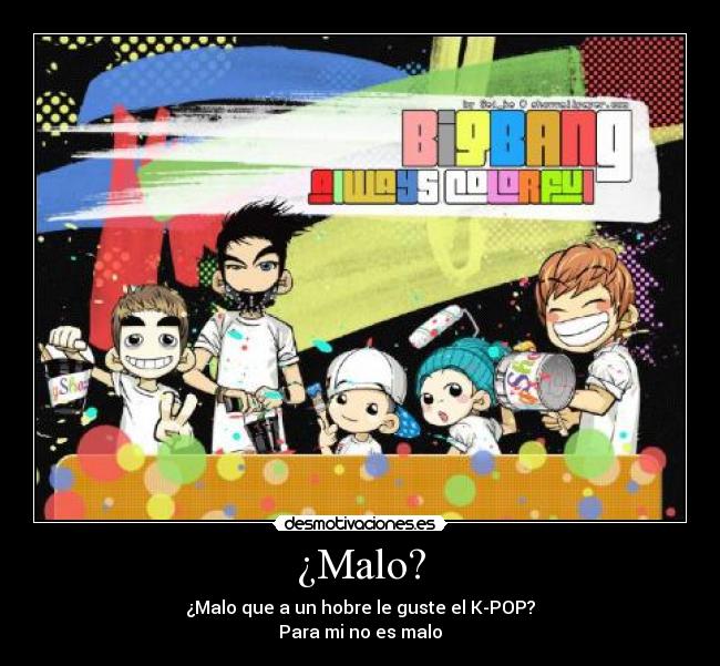 ¿Malo? - 