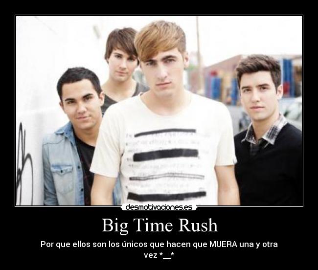 Big Time Rush -
