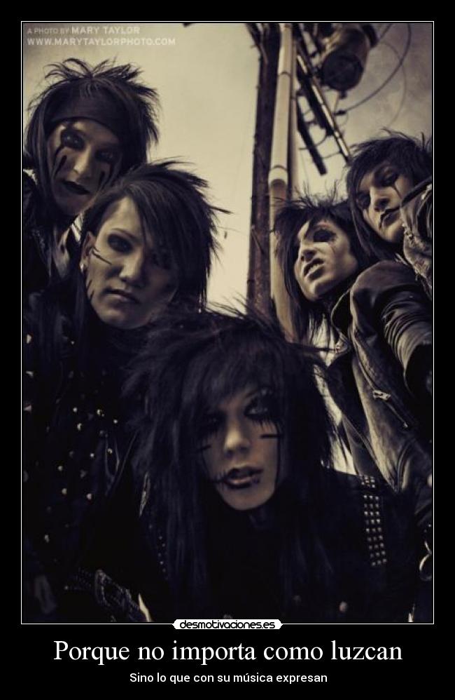 Porque no importa como luzcan -