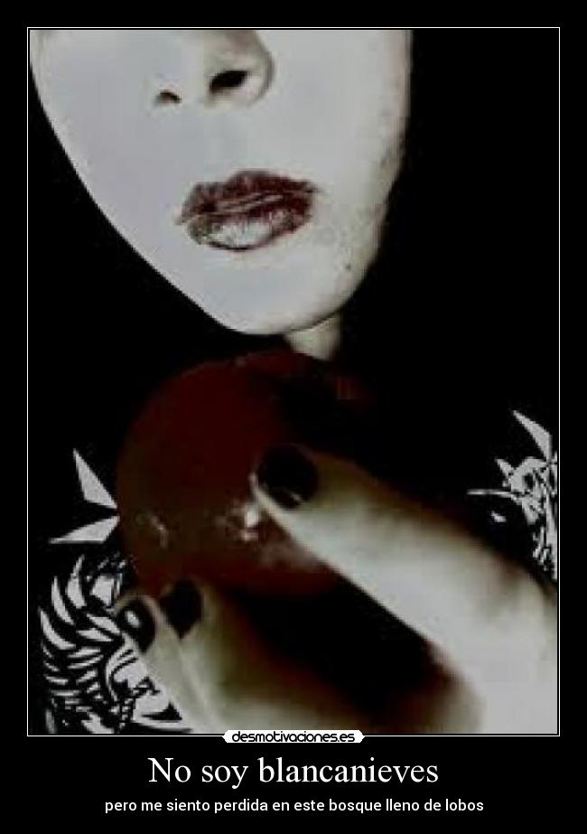 No soy blancanieves -
