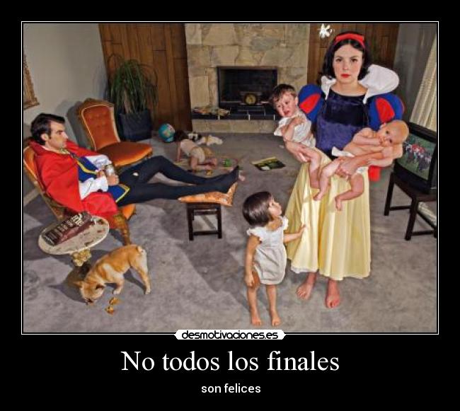 No todos los finales -