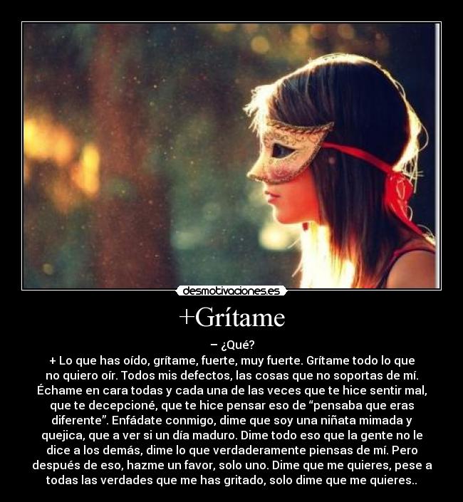 +Grítame -