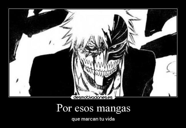 Por esos mangas - que marcan tu vida
