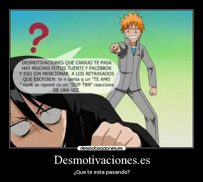Desmotivaciones.es - ¿Que te esta pasando?