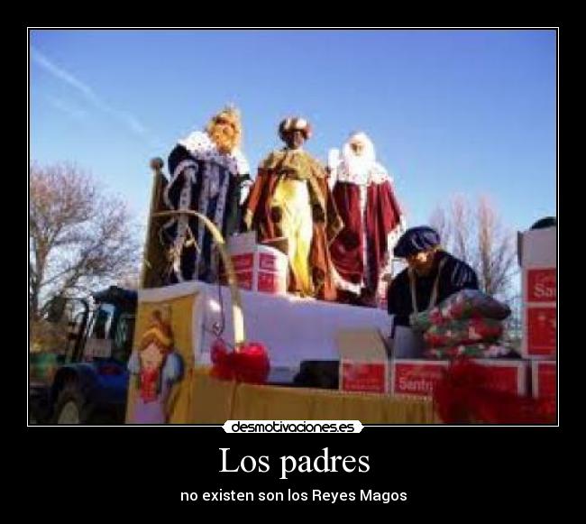 carteles padres reyes magos desmotivaciones